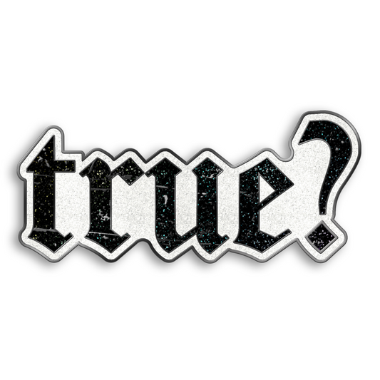 True? Pin, Black Dagger Brotherhood *BACK-ORDER*